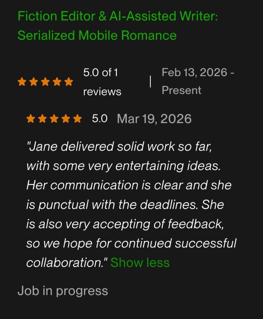 Five-star Upwork review from a fiction editor praising clear communication, punctual deadlines and openness to feedback on a serialised mobile romance project.