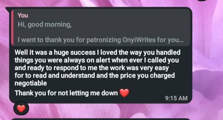 Client message thanking OnyiWrites for a hugely successful, easy-to-read project delivered with responsive communication.
